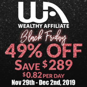 wealthy affiliate black friday 2019 sale