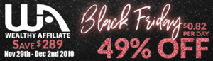 wealthy affiliate black friday 2019 sale